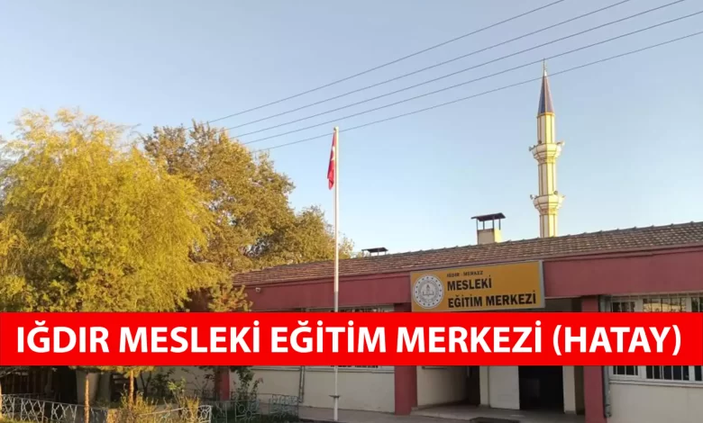 Iğdır mesleki eğitim merkezi